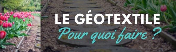 a quoi sert le geotextile